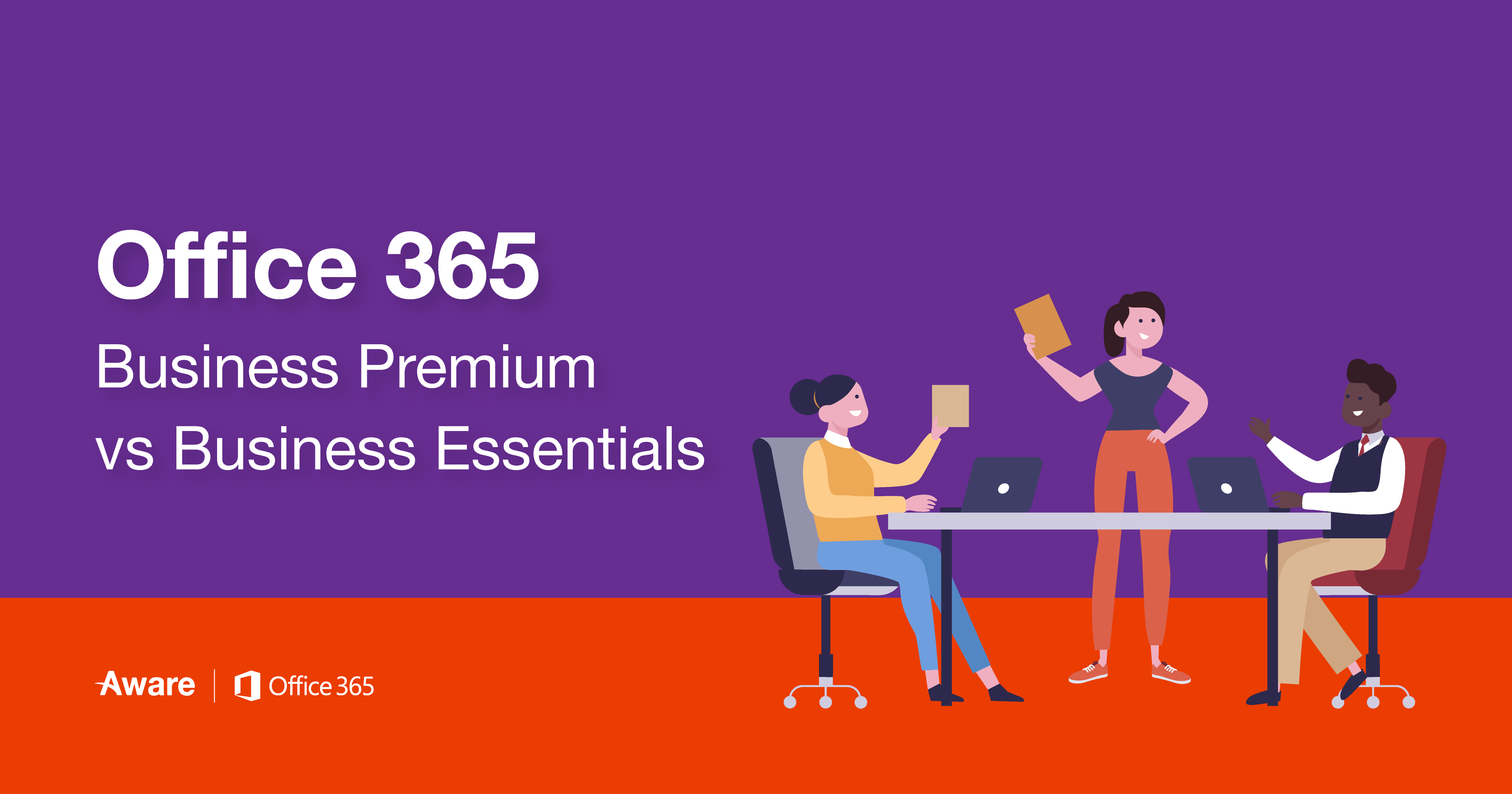 Office 365 Business Premium vs Essentials: