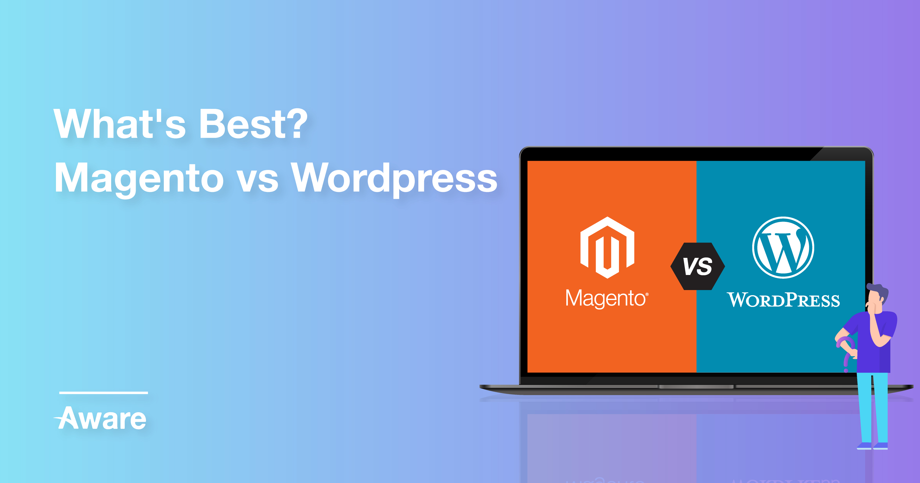 Magento vs WordPress | What's Best for your Business - Pros & Cons