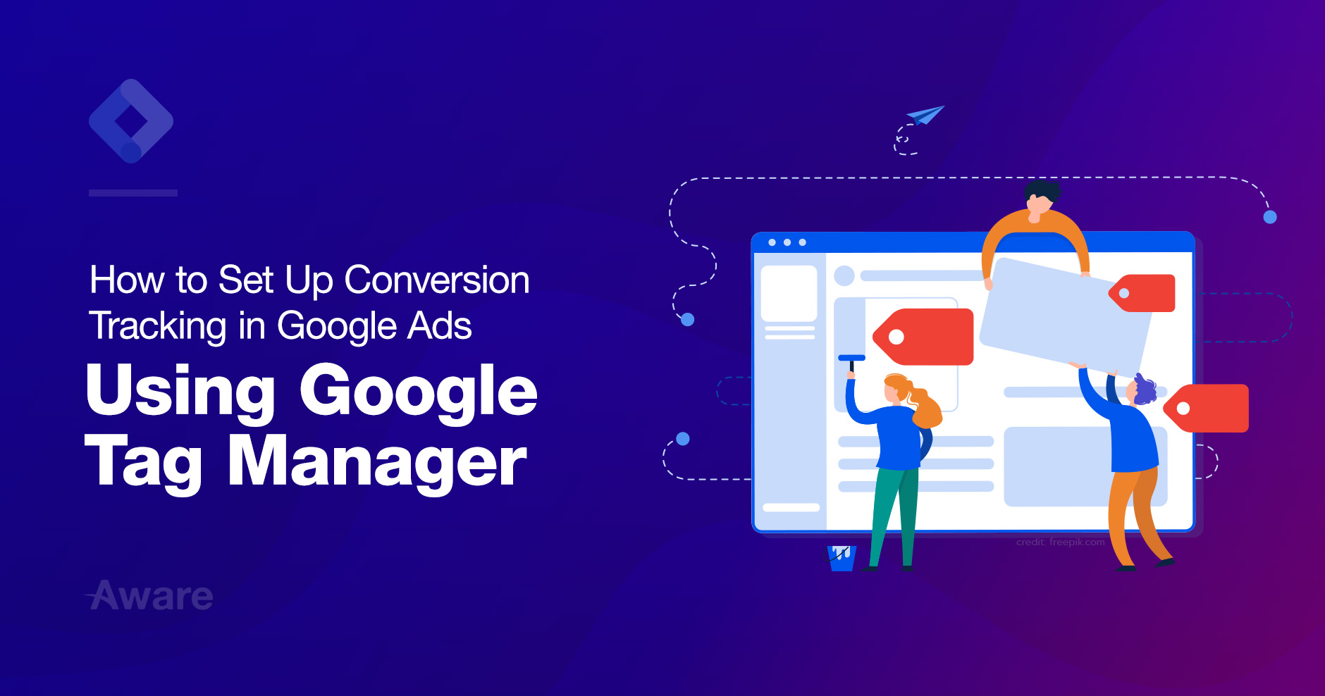 How to Set Up Conversion Tracking in Google Ads Using Google Tag Manager