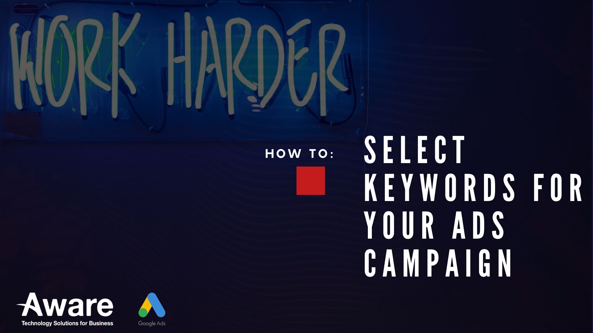 How to Select Google Search Ads Keywords