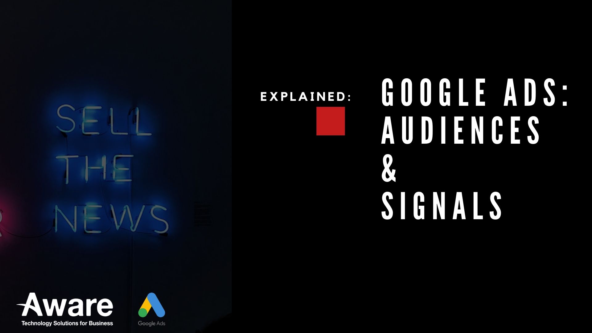 Google Ads Audiences and Signals Explained